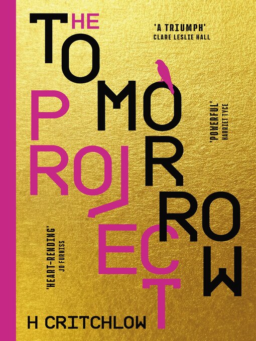 H Critchlow 的 The Tomorrow Project 內容詳情 - 可供借閱